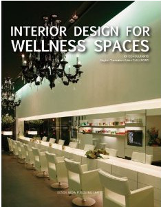 книга Interior Design for Wellness Space, автор: ICI Consultants Company